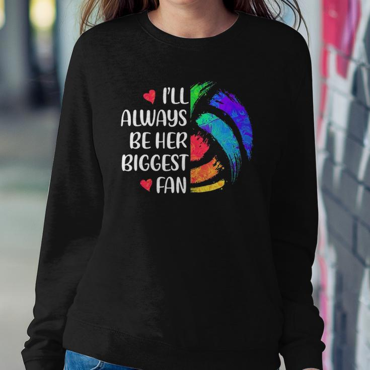 Ill Always Be Her Biggest Fan Volleyball Mom Volleyball Dad Sweatshirt Gifts for Her