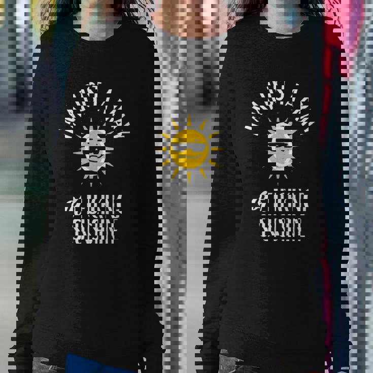 Im Just A Ray Of Fucking Sunshine Funny Sarcastic Sweatshirt Gifts for Her