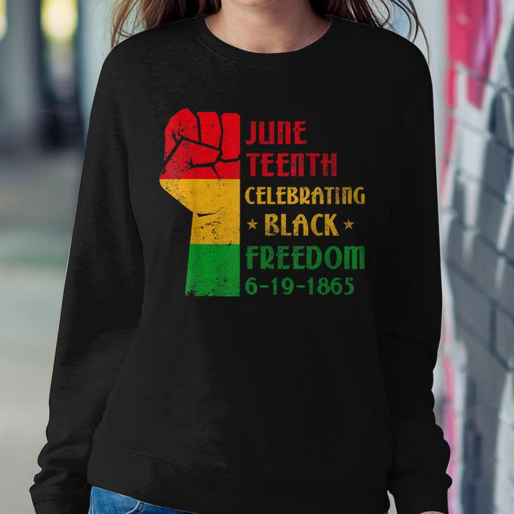 Junenth Celebrate Black Freedom 1865 June 19Th Men Women Sweatshirt Gifts for Her