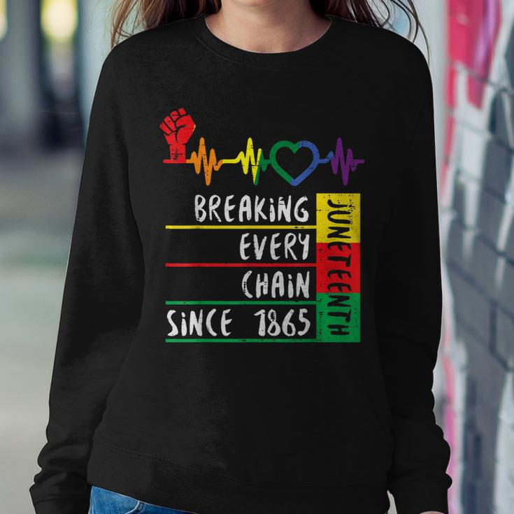 Juneteenth Breaking Every Chain Since 1865 Sweatshirt Gifts for Her
