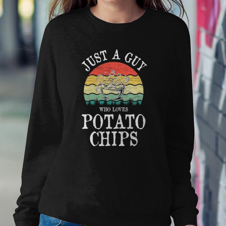 Just A Guy Who Loves Potato Chips Sweatshirt Gifts for Her