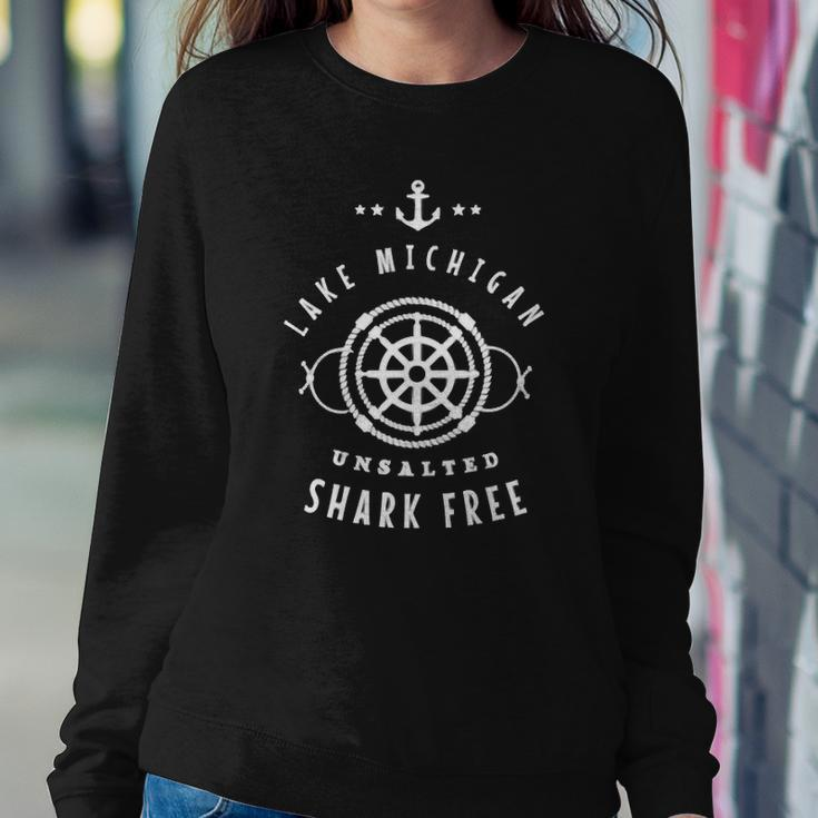 Lake Michigan Unsalted Shark Free Great Lakes Fishing Boat Sweatshirt Gifts for Her