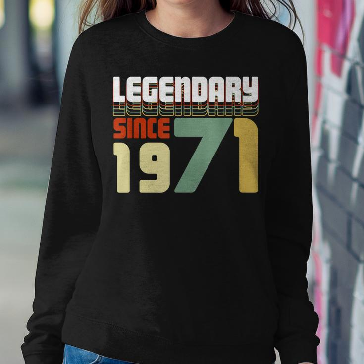 Legendary Since 1971 50Th Birthday Gift Fifty Anniversary Sweatshirt Gifts for Her