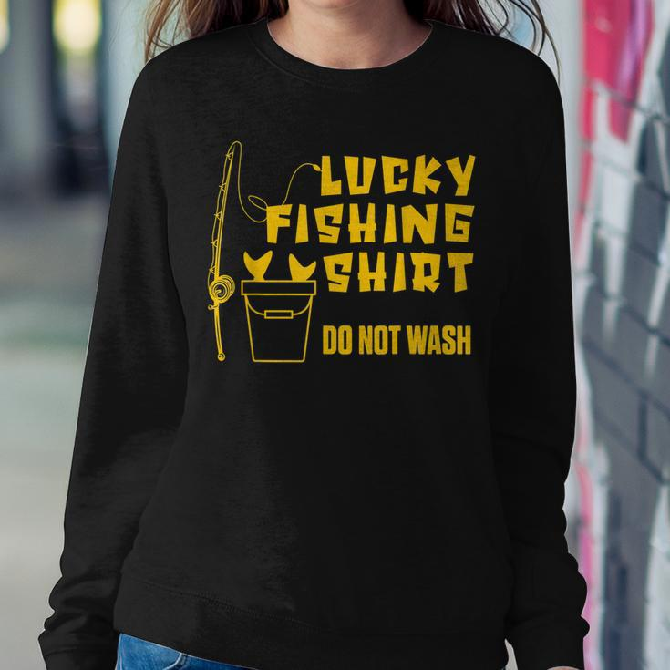 Lucky Fishing Fisher Do Not Wash Luck Fishing Rod Hook Sweatshirt Gifts for Her
