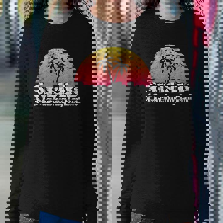Marching Band Gift - Sunshine And Marching Band Sweatshirt Gifts for Her