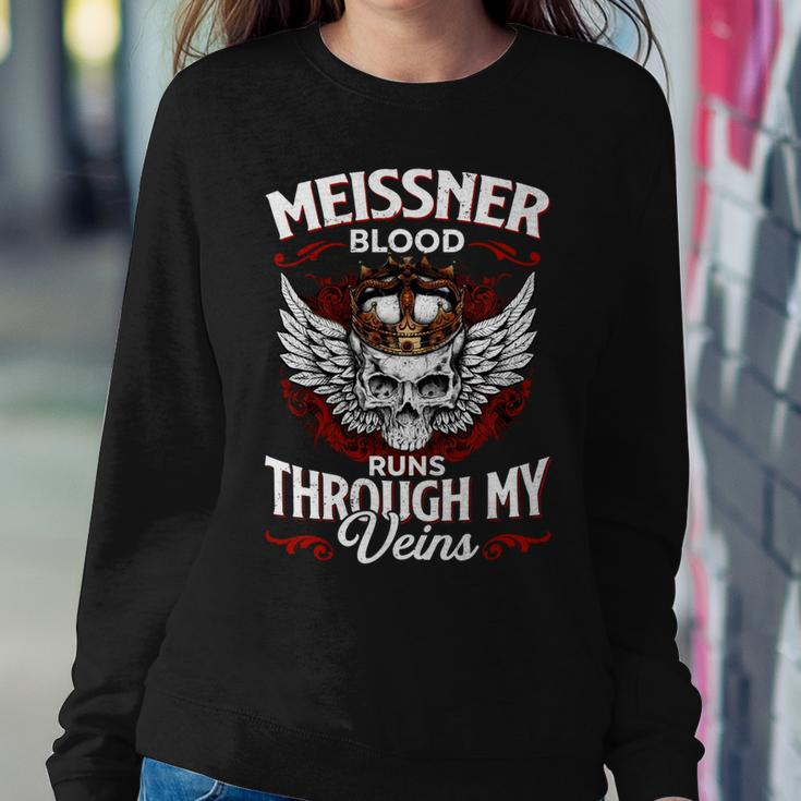 Meissner Blood Runs Through My Veins Name Sweatshirt Gifts for Her