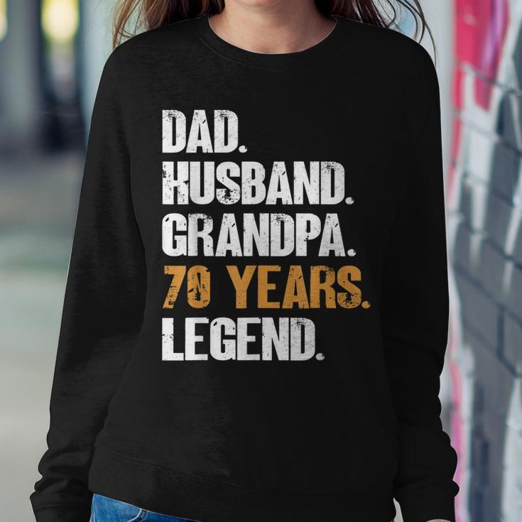 Mens Dad Husband Grandpa 70 Years Legend Birthday 70 Years Old Sweatshirt Gifts for Her
