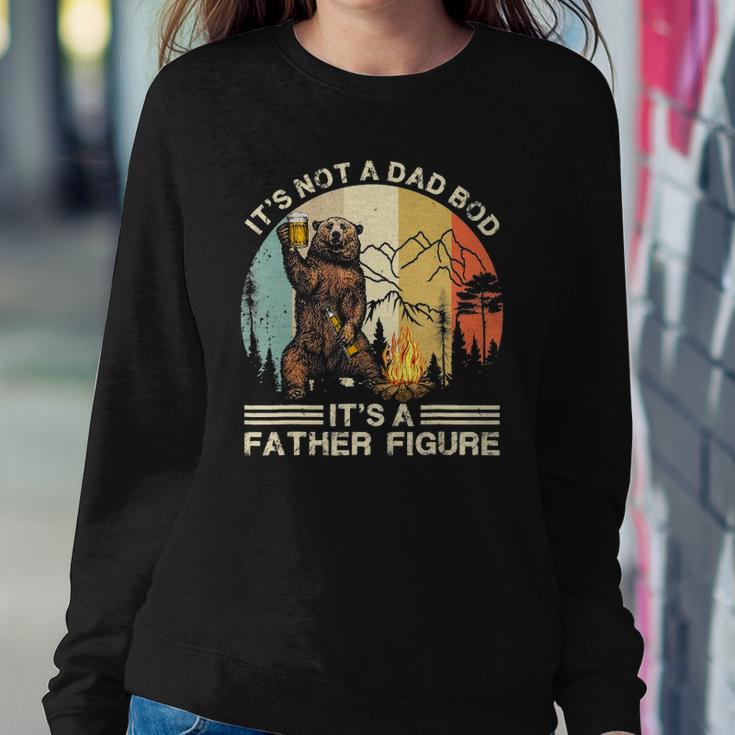 Mens Funny Bear Camping - Its Not A Dad Bod Its A Father Figure Sweatshirt Gifts for Her