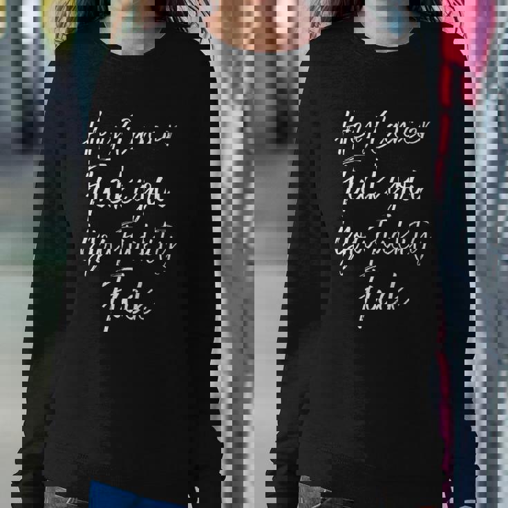 Mens Funny F U Cancer Quote Hey Cancer Fuck You Fuckity Fuck Sweatshirt Gifts for Her