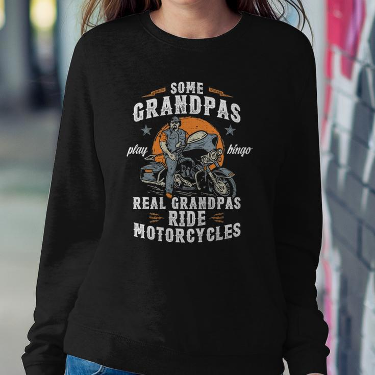 Mens Some Grandpas Play Bingo Real Grandpas Ride Motorcycles Sweatshirt Gifts for Her