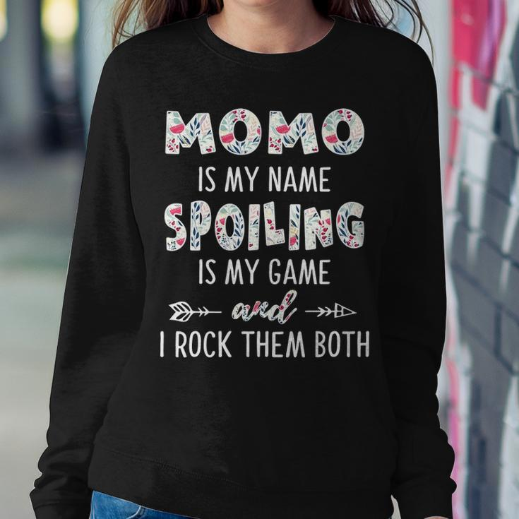 Momo Grandma Gift Momo Is My Name Spoiling Is My Game Sweatshirt Gifts for Her