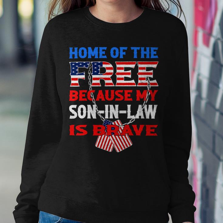 My Soninlaw Is Brave Home Of The Free 687 Shirt Sweatshirt Gifts for Her