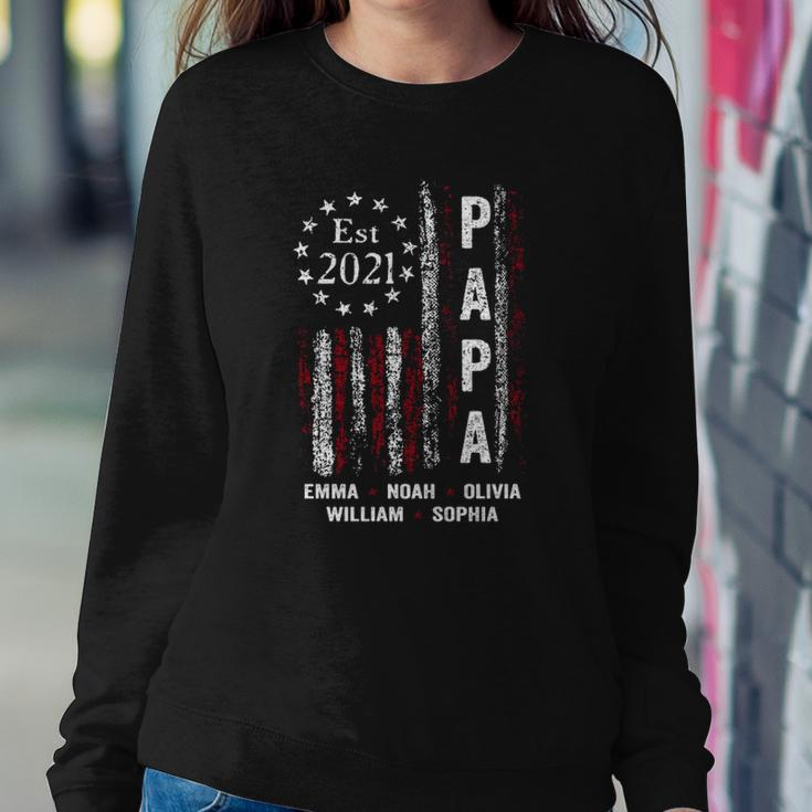 Papa Est 2021 Emma Noah Olivia William Sophia Vintage American Flag Sweatshirt Gifts for Her