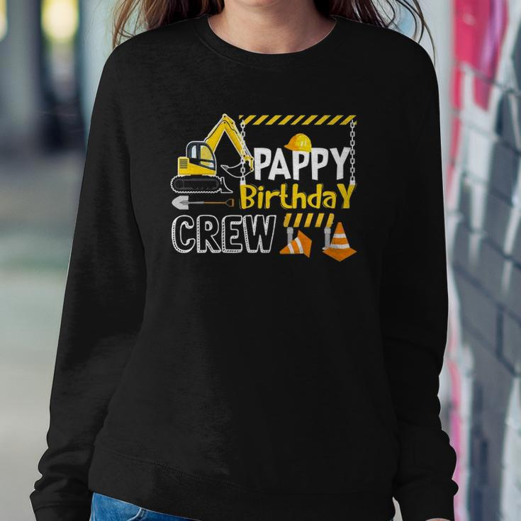 Pappy Birthday Crew Construction S Gift Birthday Sweatshirt Gifts for Her