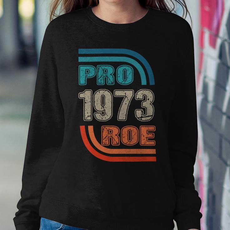 Pro 1973 Roe Sweatshirt Gifts for Her