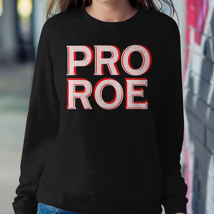 Pro Roe Sweatshirt Gifts for Her