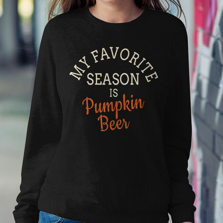 Pumpkin Beer For Pumpkin Spice Lovers Sweatshirt Gifts for Her