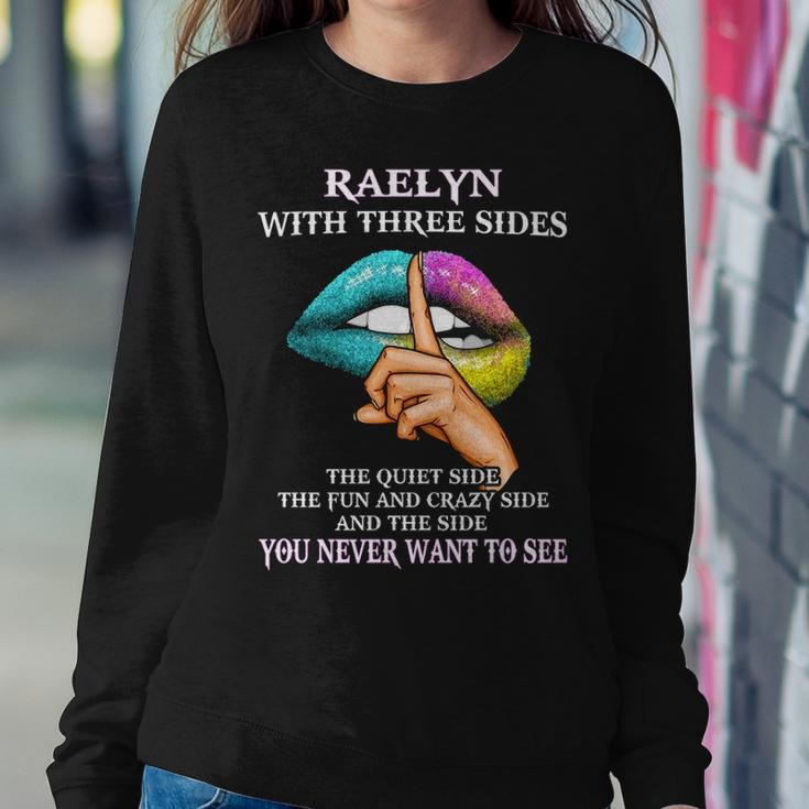 Raelyn Name Gift Raelyn With Three Sides Sweatshirt Gifts for Her