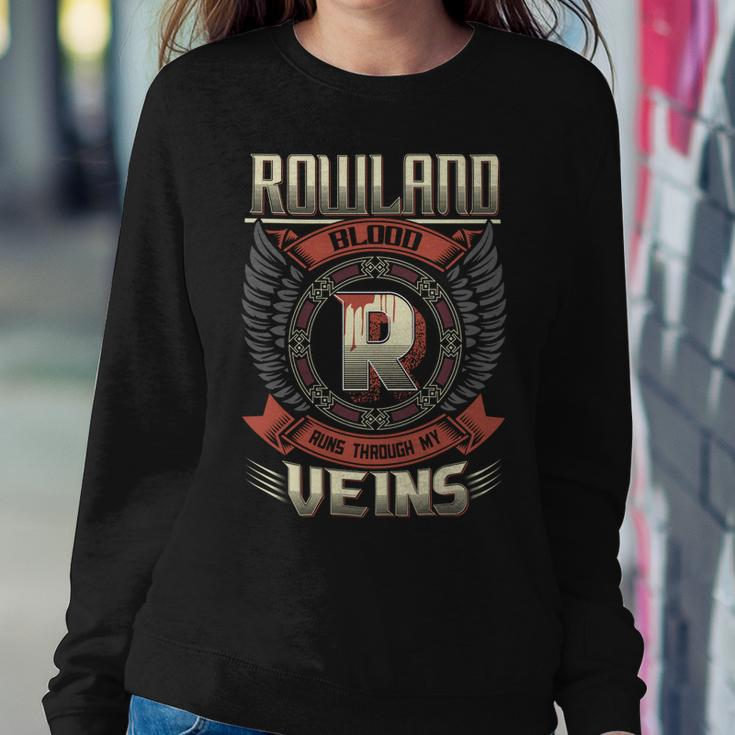Rowland Blood Run Through My Veins Name V6 Sweatshirt Gifts for Her