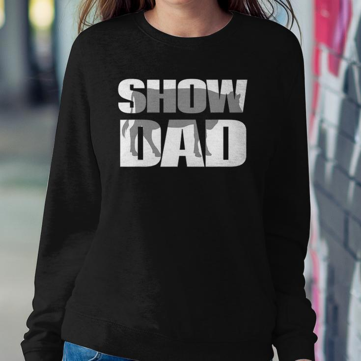Show Dad Cow Dairy Cattle Fathers Day Sweatshirt Gifts for Her