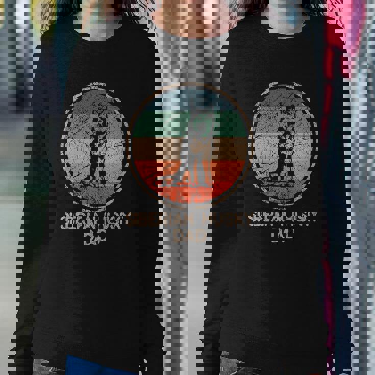 Siberian Husky Dog Vintage Siberian Husky Dad Sweatshirt Gifts for Her