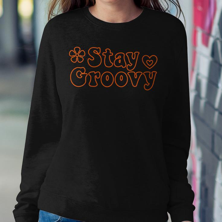 Stay Groovy Hippie Retro Style Sweatshirt Gifts for Her