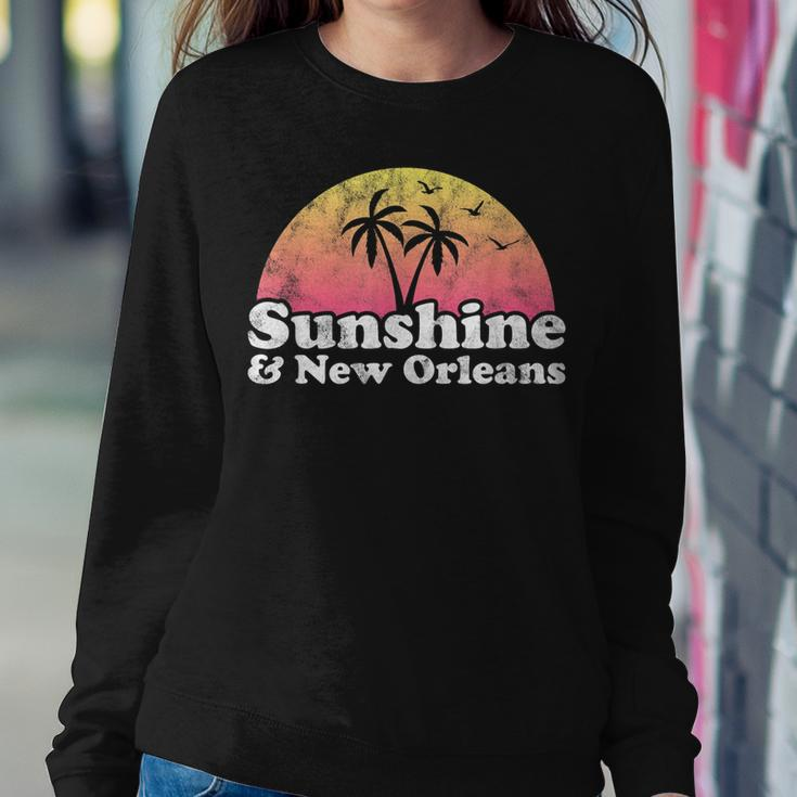 Sunshine And New Orleans Louisiana Sweatshirt Gifts for Her
