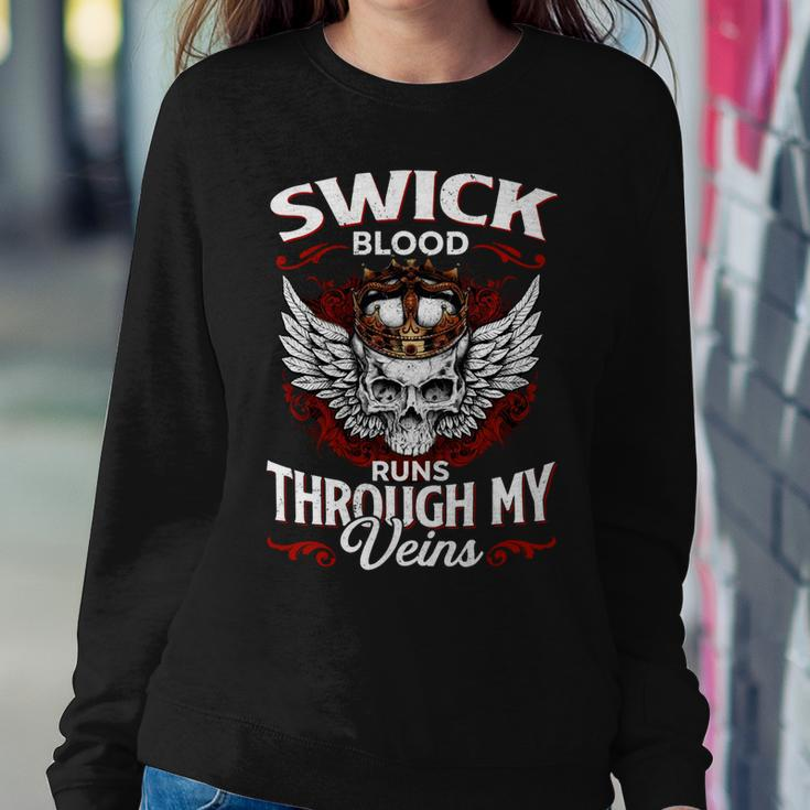 Swick Blood Runs Through My Veins Name Sweatshirt Gifts for Her