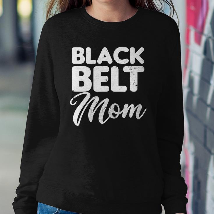 Taekwondo Mom Design Black Belt Mother Gift Sweatshirt Gifts for Her