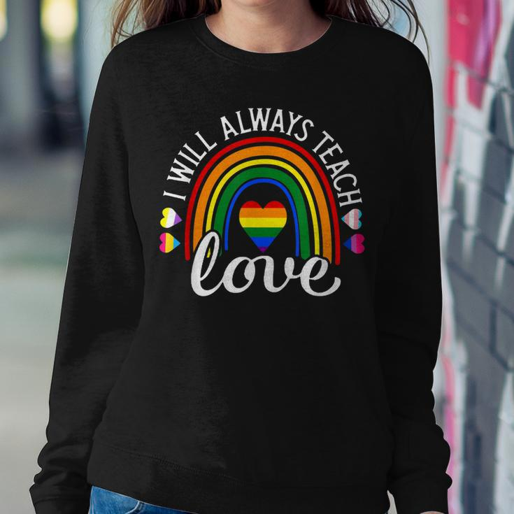 Teacher Ally Lgbt Teaching Love Rainbow Pride Month V2 Sweatshirt Gifts for Her