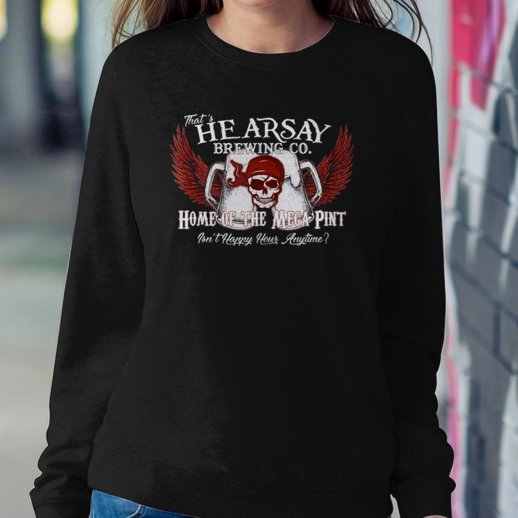Thats Hearsay Brewing Co Home Of The Mega Pint Funny Skull Sweatshirt Gifts for Her