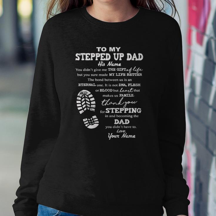 To My Stepped Up Dad His Name Sweatshirt Gifts for Her