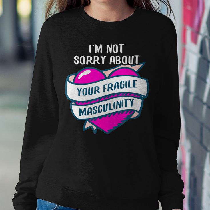 Too Clumsy To Be Around Fragile Masculinity 215 Shirt Sweatshirt Gifts for Her