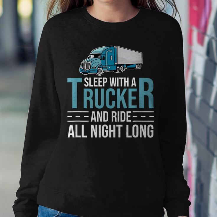 Truck Driver - Funny Big Trucking Trucker Sweatshirt Gifts for Her