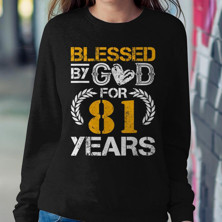 Vintage Blessed By God For 81 Years Happy 81St Birthday Sweatshirt Gifts for Her