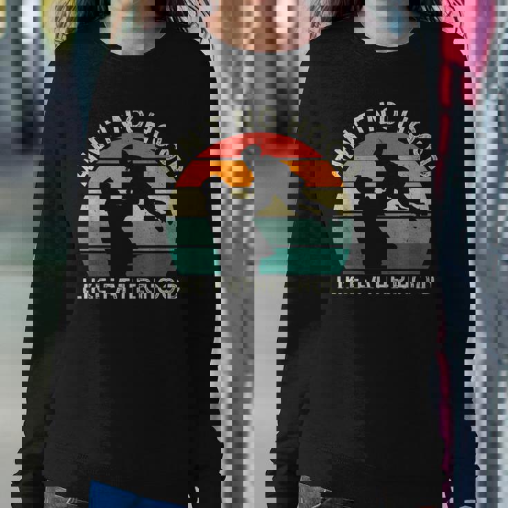 Vintage Dad Father Aint Hood Like Fatherhood Sweatshirt Gifts for Her