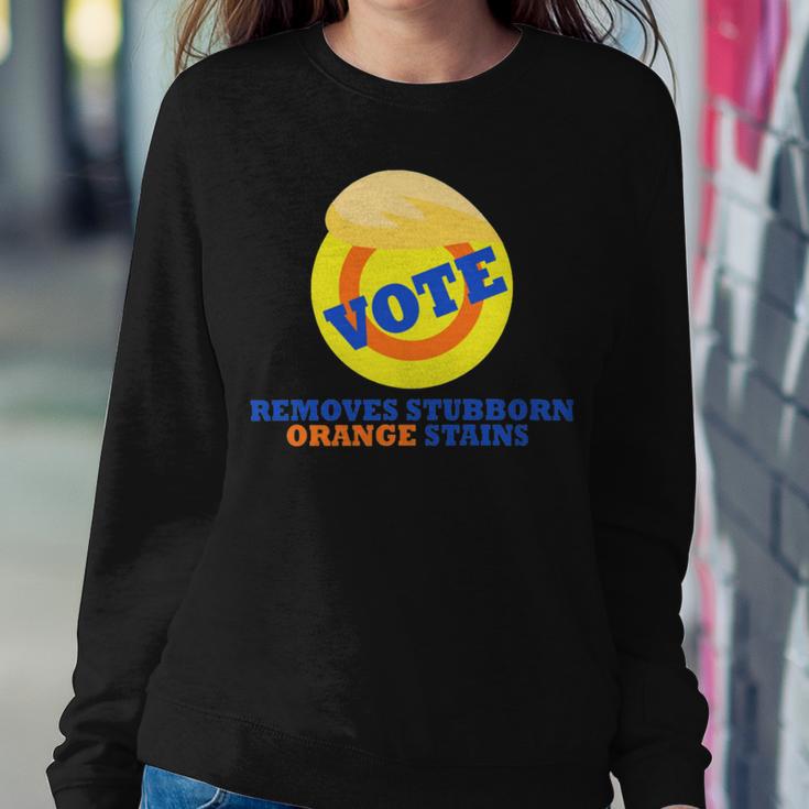 Vote Removes Stubborn Orange Stains 903 Shirt Sweatshirt Gifts for Her