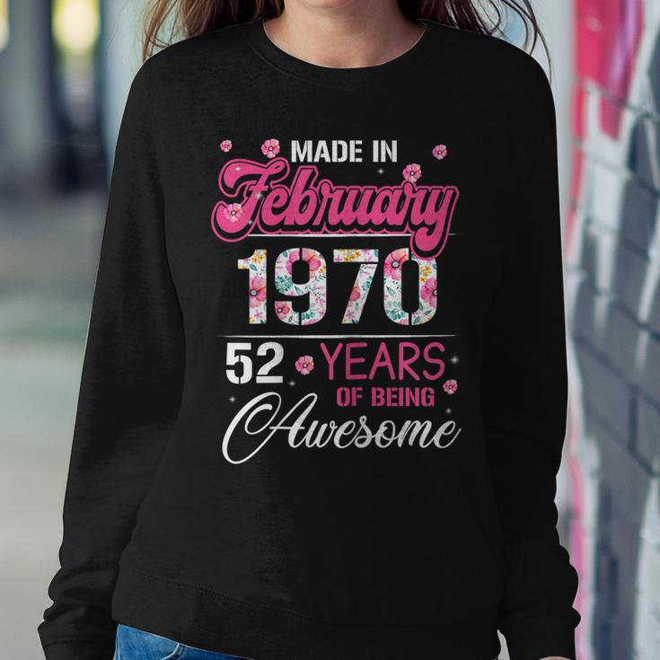 Womens February Girls 1970 Birthday Gift 52 Years Old Made In 1970 Sweatshirt Gifts for Her