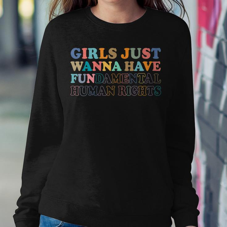 Womens Girls Just Wanna Have FunDamental Human Rights Sweatshirt Gifts for Her