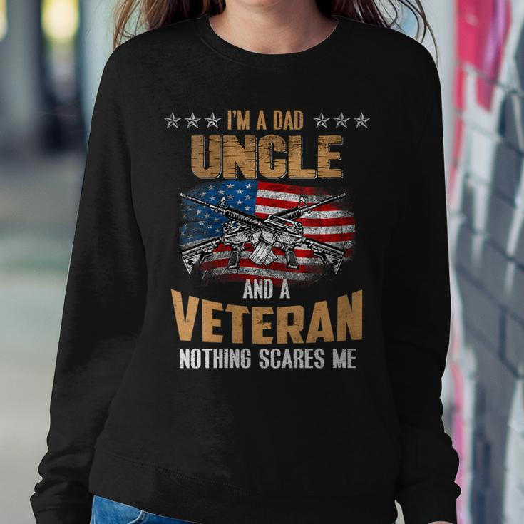 Womens Im A Dad Uncle And A Veteran Fathers Day Fun 4Th Of July Sweatshirt Gifts for Her
