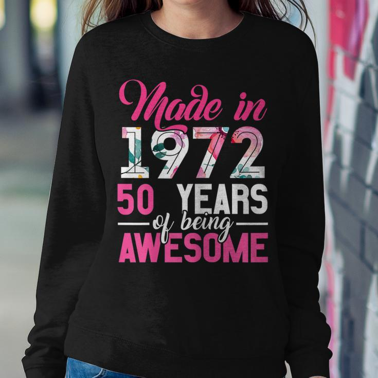 Womens Vintage Birthday Gifts Made In 1972 50 Year Of Being Awesome Sweatshirt Gifts for Her
