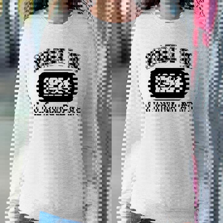 1924 Birthday Made In 1924 All Original Parts Sweatshirt Gifts for Her