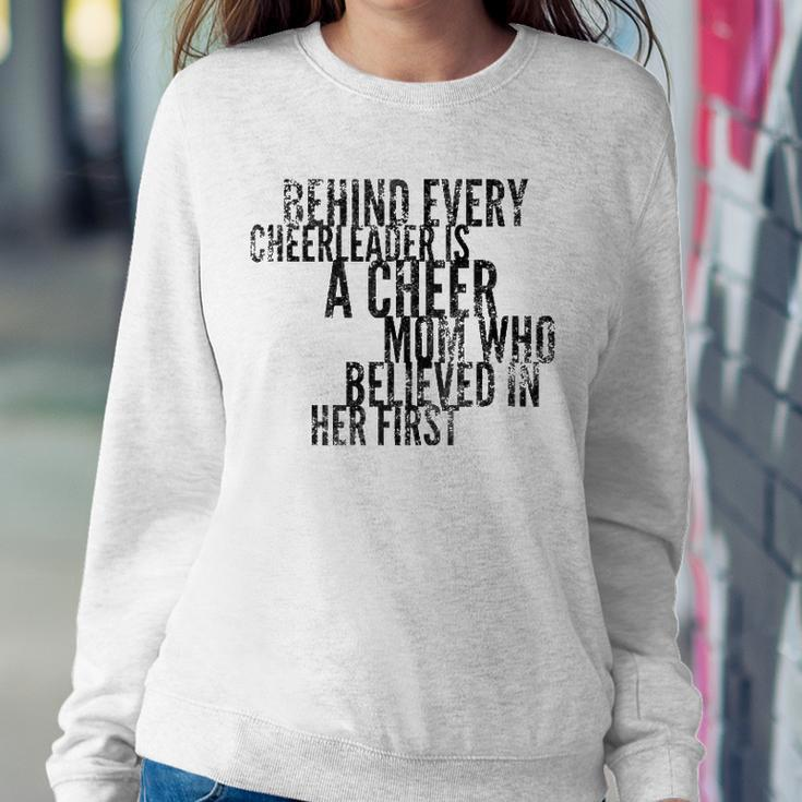 Behind Every Cheerleader - Mom That Believed - Proud Cheer Sweatshirt Gifts for Her