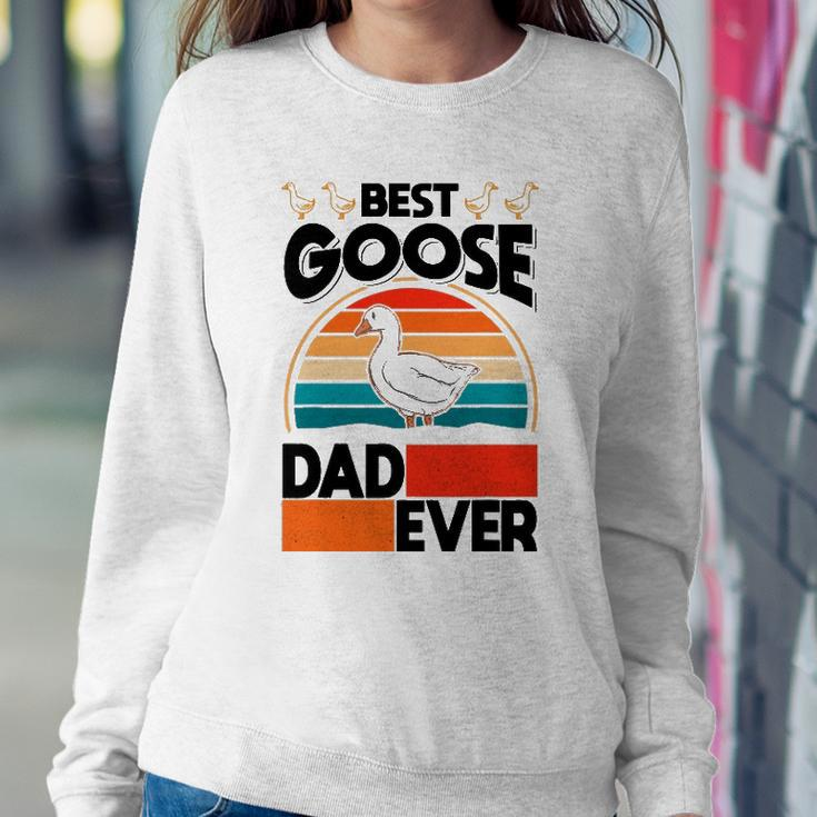 Best Goose Dad Ever Geese Goose Farmer Goose Sweatshirt Gifts for Her