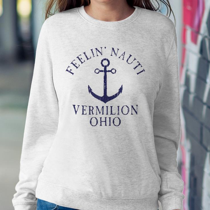 Feelin Nauti Vermilion Ohio Lake Erie Nautical Distressed Sweatshirt Gifts for Her
