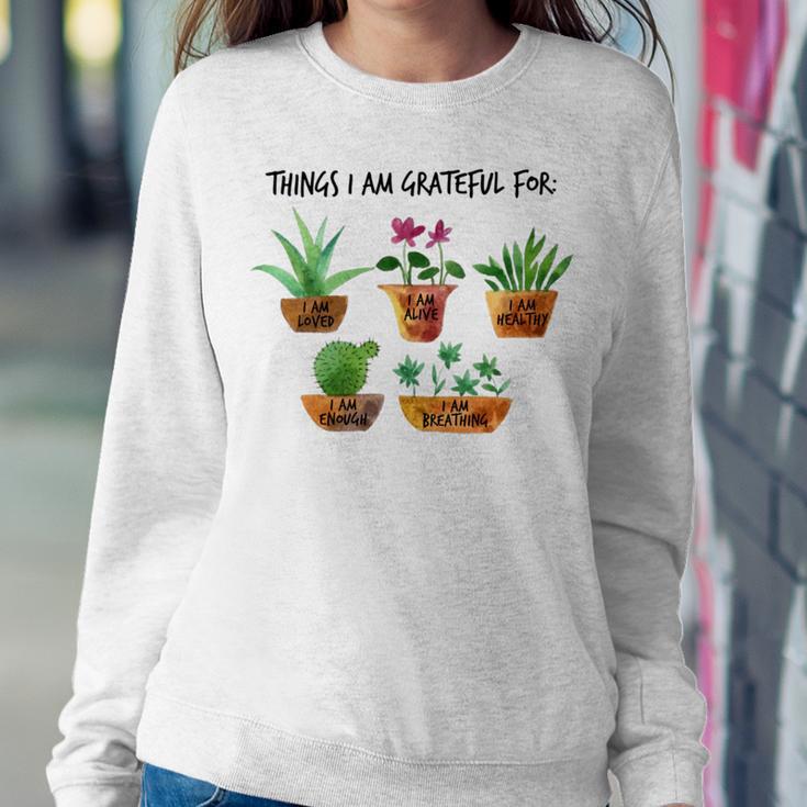 Five Quotes On The Importance Of Being Grateful Sweatshirt Gifts for Her