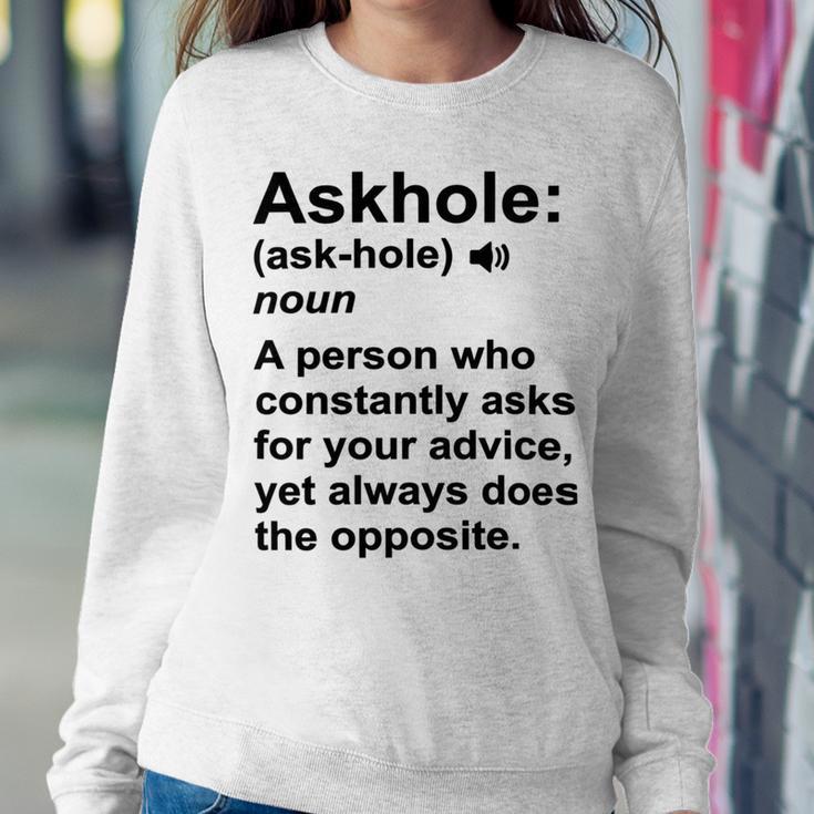 Funny Askhole Definition Dictionary Word Gag Sarcastic V4 Sweatshirt Gifts for Her