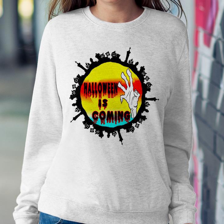 Halloween Time Is Coming Sweatshirt Gifts for Her