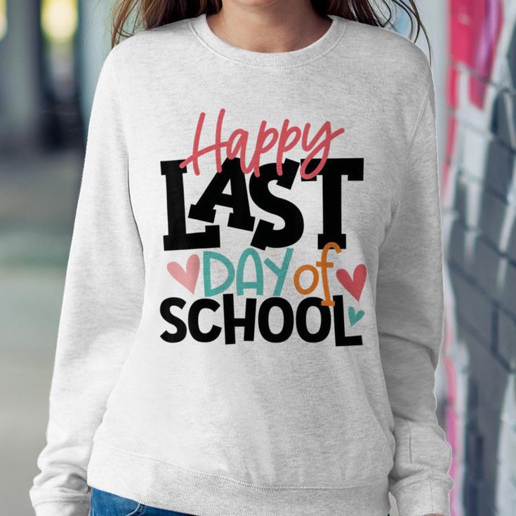 Happy Last Day Of School Funny V3 Sweatshirt Gifts for Her