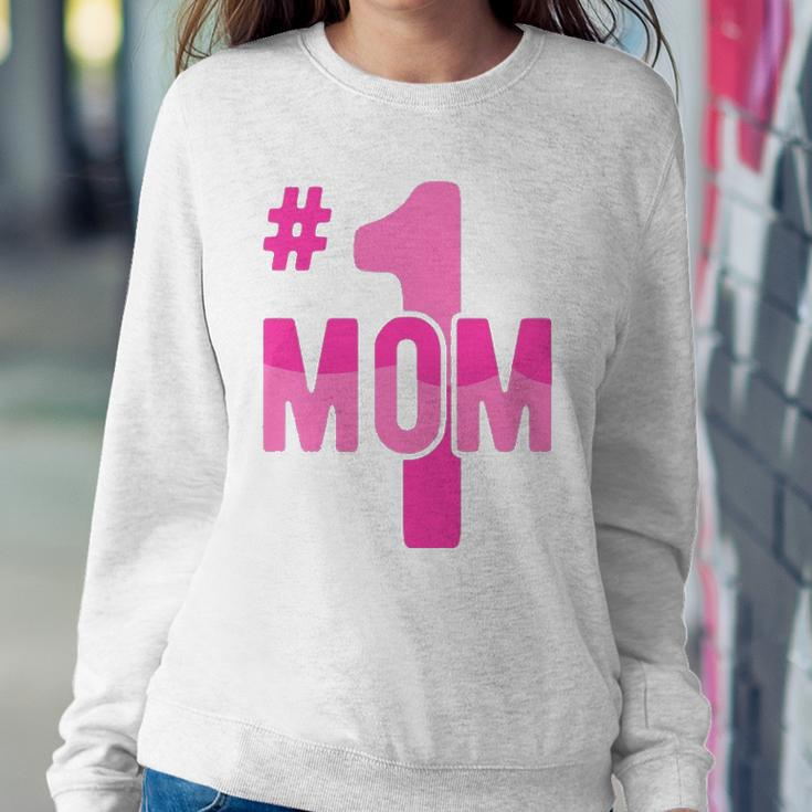 Hashtag Number One Mom Mothers Day Idea Mama Women Sweatshirt Gifts for Her